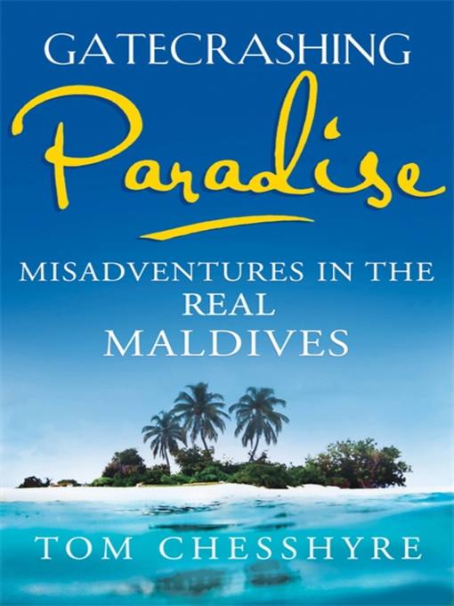 Cover image for Gatecrashing Paradise